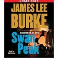 Swan Peak: A Dave Robicheaux Novel (Dave Robicheaux Mysteries) by James Lee Burke and Will Patton