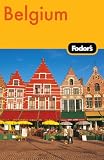 Fodor's Belgium, 4th Edition (Fodor's Gold Guides)