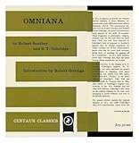 Omniana : or, Horae otiosiores
