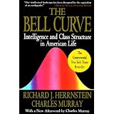 Bell Curve: Intelligence and Class Structure in American Life (A Free Press Paperbacks Book)