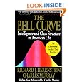 Bell Curve: Intelligence and Class Structure in American Life (A Free Press Paperbacks Book)