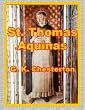 St. Thomas Aquinas By G. K. Chesterton