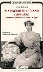 Marguerite Durand (1864-1936): "La Fronde" féministe, ou, "Le Temps" en jupons (Chemins de la mémoire)