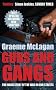 Guns and Gangs