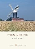 Corn milling