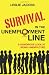 Survival in the Unemployment Line: A humorous look at being unemployed.