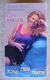 Tone, Trim, Tighten : A Flexaball Workout with Gin Miller (VHS)