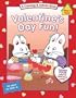Valentine's Day Fun! (Max and Ruby)