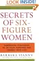 Secrets of Six-Figure Women: Surprising Strategies to Up Your Earnings and Change Your Life