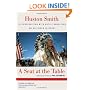 A Seat at the Table: Huston Smith In Conversation with Native Americans on Religious Freedom