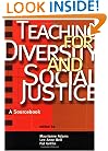 Teaching for Diversity and Social Justice: A Sourcebook