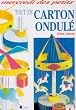 Tout en carton ondul�