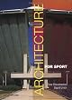 Architecture for Sport