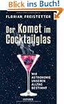 Der Komet im Cocktailglas: Wie Astron...