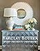 Barclay Butera Past Present Inspired