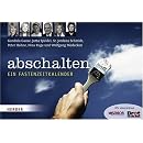 abschalten: Ein Fastenzeitkalender