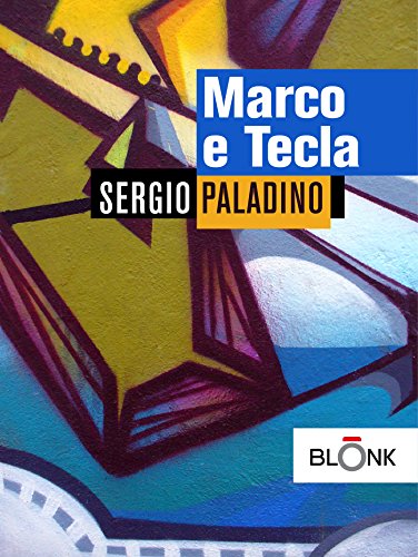 Marco e Tecla (Italian Edition)