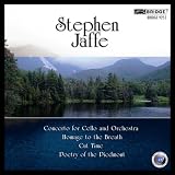 Music of Stephen Jaffe, Vol. 3