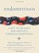 Endometriosis: A Key to Healing Through Nutrition