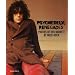 Psychedelic Renegades: With Photographs of Syd Barrett by Mick Rock