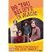 The Lovin' Spoonful with John Sebastian - Do You Believe in Magic