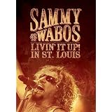 Sammy Hagar and The Wabos: Livin' It Up! Live in St. Louis
