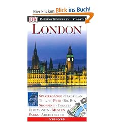 Vis a Vis, London: Spazierg�nge. Stadtplan. Themse. Pubs. Big Ben. Shopping, Theater. Zeremonien. Museen. Parks. Architektur