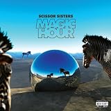 Magic Hour [Explicit]