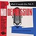 No Depression: What It Sounds Like, Vol. 2