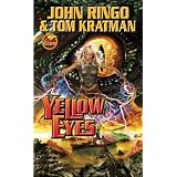 Yellow Eyes (Posleen War)by John Ringo