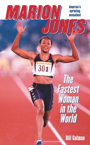 marion jones the fastest woman in the world