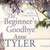 The Beginner's Goodbye | [Anne Tyler]