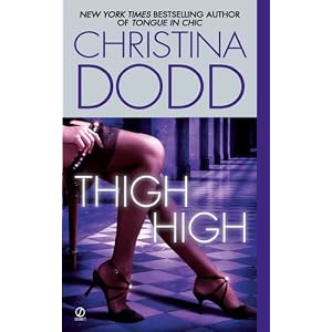 Thigh High by Christina Dodd