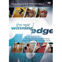 The Real Winning Edge: A DVD Study: 10 Stories of Young People Overcoming Life's Challenges Through Faith