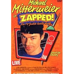 Michael Mittermeier - Zapped