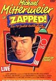 Michael Mittermeier - Zapped