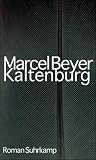 Kaltenburg: Roman - Marcel Beyer