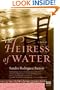 The Heiress of Water: A Novel