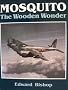 Mosquito: The Wooden Wonder