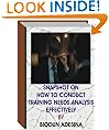 SNAPSHOT ON HOW TO CONDUCT TRAINING NEEDS ANALYSIS EFFECTIVELY