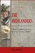 The Highlanders: Charlie Company goes to the Iraq Training Center