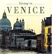 Living in Venice (Living in..... Series)