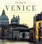 Living In Venice (New Edition)