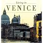 Living in Venice (Living In... Series)