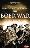 The Boer War: A History