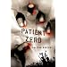 Patient Zero: A Joe Ledger Novel