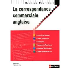 La correspondance commerciale anglaise - Collection Rep�res Pratiques