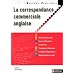 La correspondance commerciale anglaise - Collection Rep�res Pratiques
