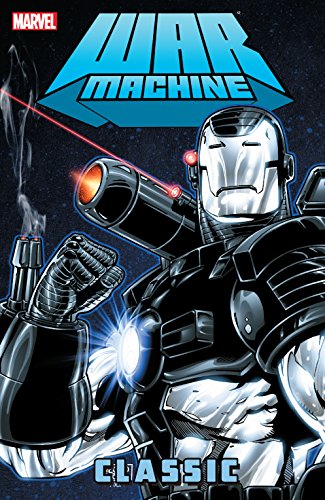 War Machine Classic Vol. 1 (War Machine (1994-1996))