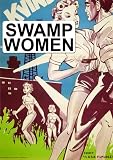  : Swamp Women (DVD) Adventure (1955) 84 Minutes ~ Starring - Marie Windsor, Carole Mathews, Beverly Garland, Mike Connors ~ Director - Roger Corman